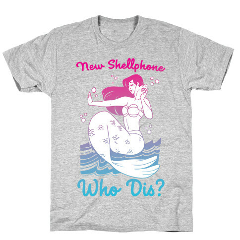 New Shellphone, Who Dis T-Shirt