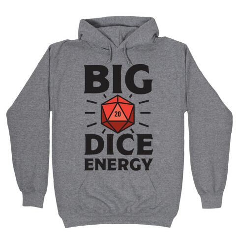 Big Dice Energy D20 Hooded Sweatshirt