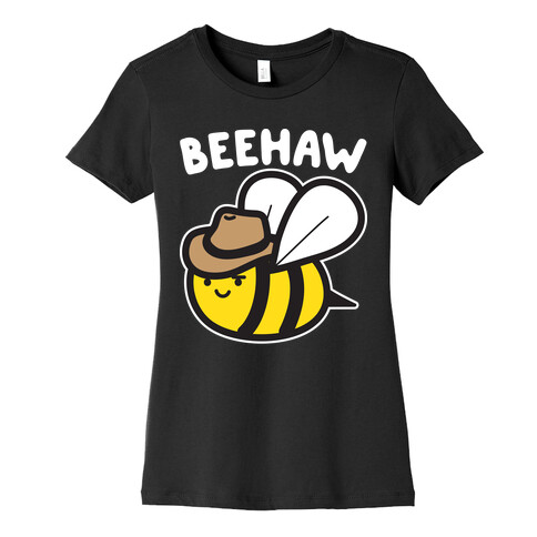 Beehaw Cowboy Bee Womens T-Shirt