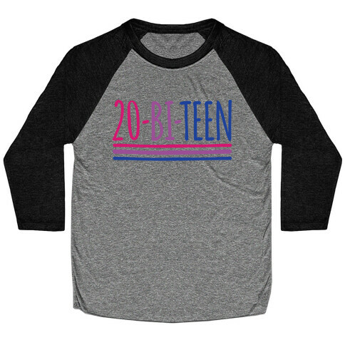 20-Bi-Teen  Baseball Tee