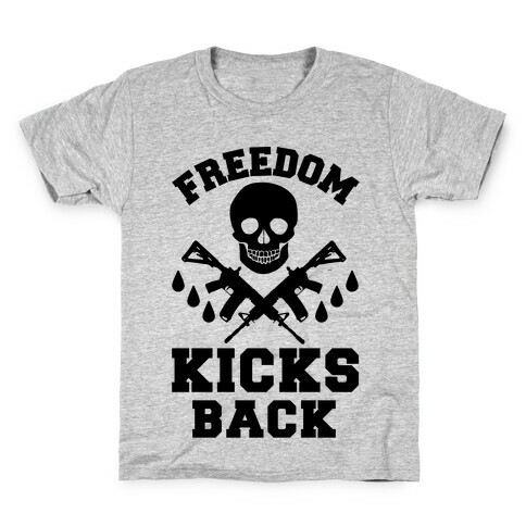 Freedom Kicks Back Kids T-Shirt