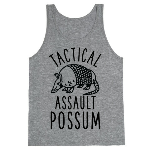 Tactical Assault Possum Tank Top