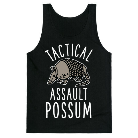 Tactical Assault Possum Tank Top