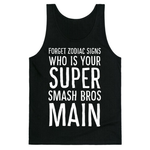 Forget Zodiac Signs, Who is Your Super Smash Bros Main Tank Top