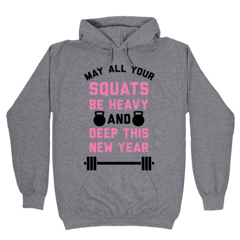 New Years Squats Hooded Sweatshirt