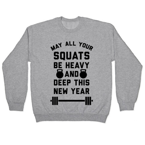 New Years Squats Pullover