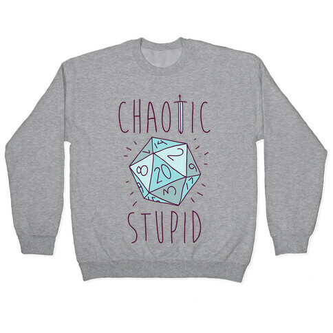 Chaotic Stupid Pullover