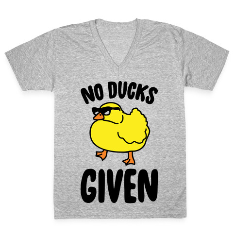 No Ducks Given Parody V-Neck Tee Shirt