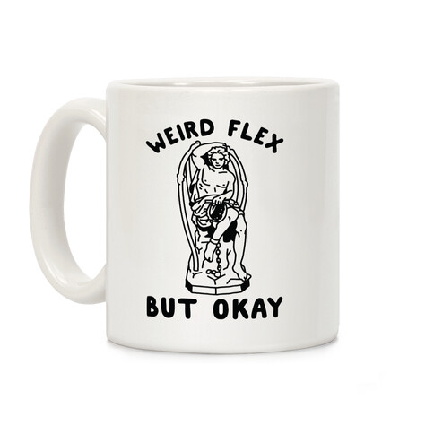 Weird Flex but Okay Lucifer Coffee Mug