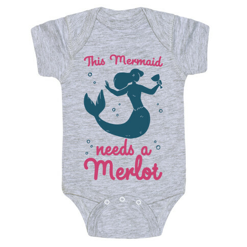 This Mermaid Needs a Merlot  Baby One-Piece