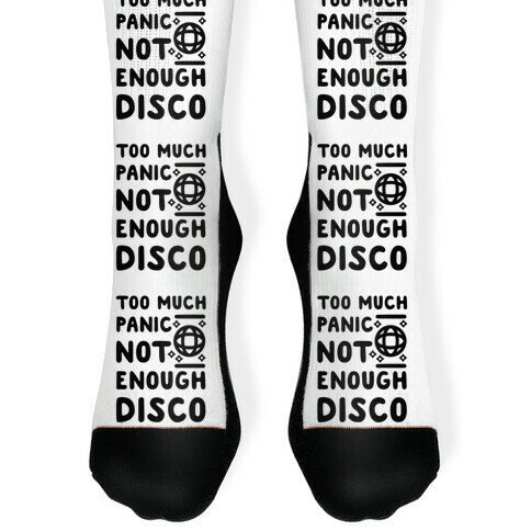 Too Much Panic Not Enough Disco Sock