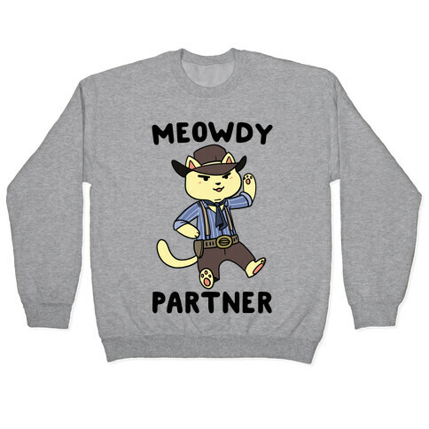 Meowdy, Partner - Arthur Morgan Pullover