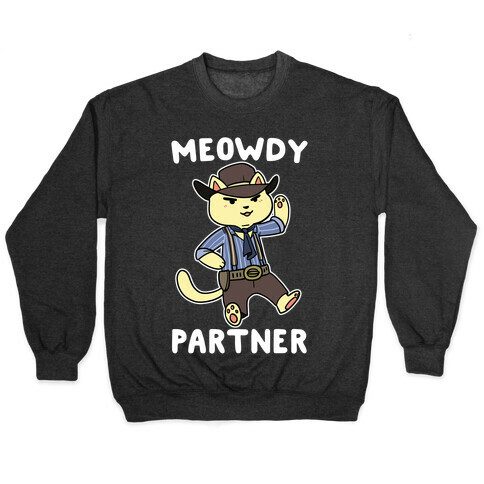 Meowdy, Partner - Arthur Morgan Pullover