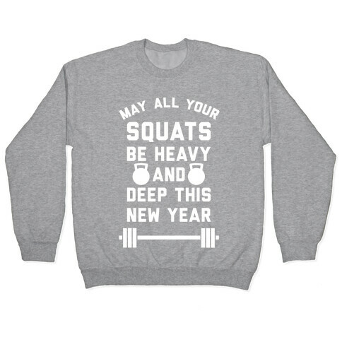 New Years Squats Pullover