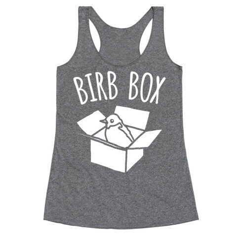 Birb Box Parody White Print Racerback Tank Top