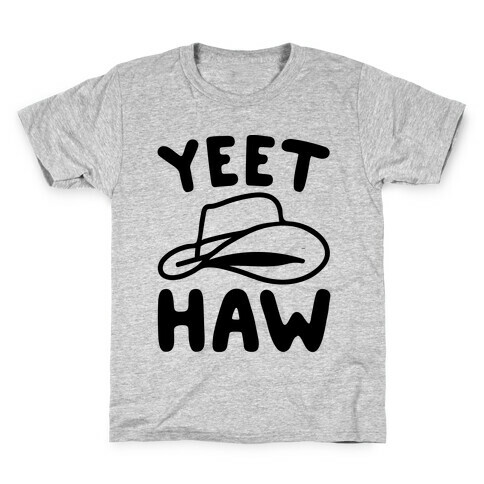 Yeet Haw Parody Kids T-Shirt