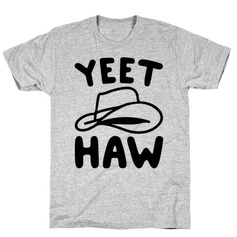 Yeet Haw Parody T-Shirt