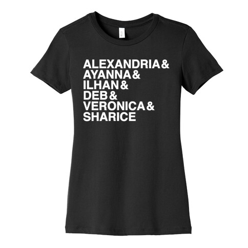 Alexandria & Ayanna & Ilhan & Deb & Veronia & Sharice White Print Womens T-Shirt