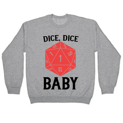 Dice, Dice Baby Pullover
