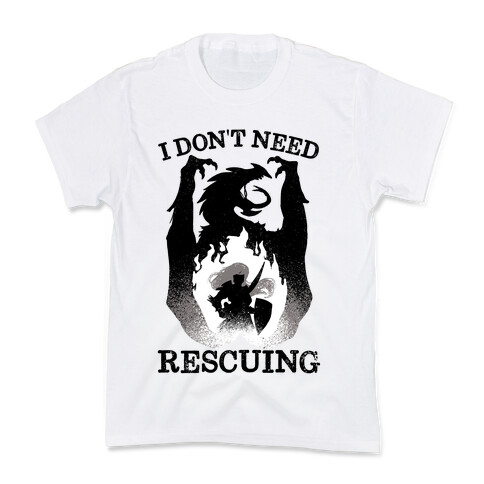 I Don't Need Rescuing Kids T-Shirt