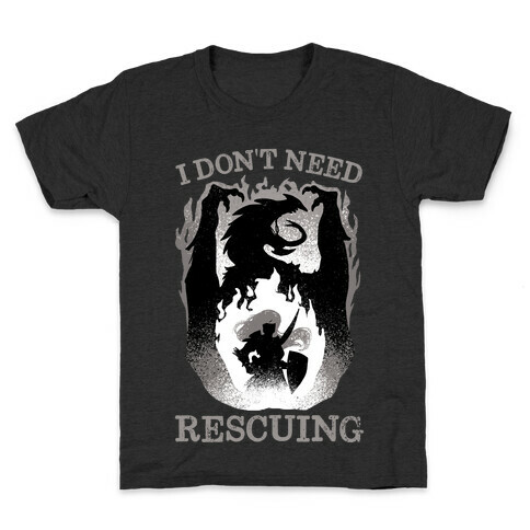 I Don't Need Rescuing Kids T-Shirt