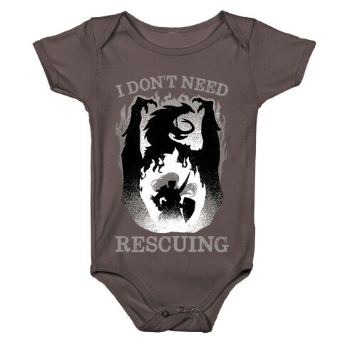 I Don't Need Rescuing Baby One-Piece