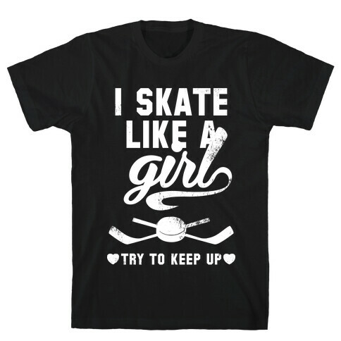 Yeah I Skate Like A Girl (White Ink) T-Shirt