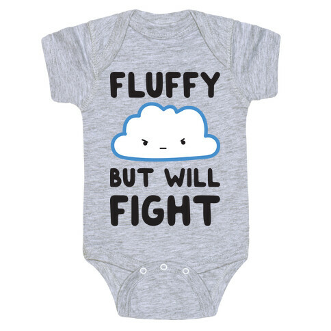 Fluffy But Will Fight Cloud Baby One-Piece