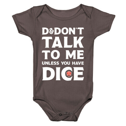 D&Don't Talk To Me Unless You Have Dice Baby One-Piece