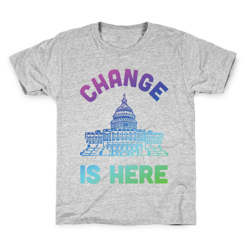 Change Is Here Congress Kids T-Shirt