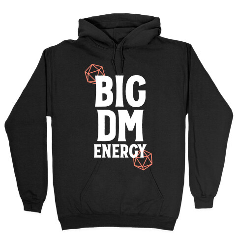 BIG DM ENERGY Hooded Sweatshirt