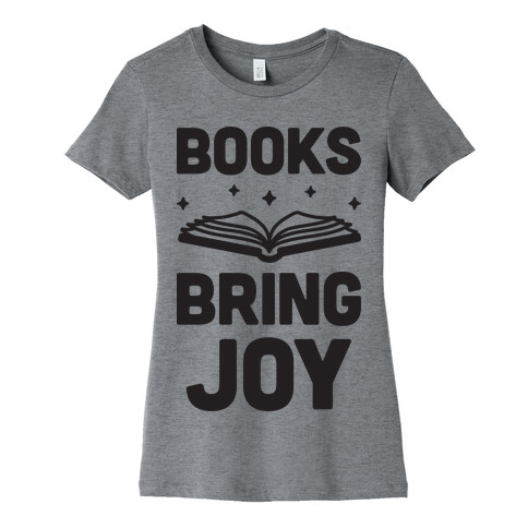 Books Bring Joy Womens T-Shirt