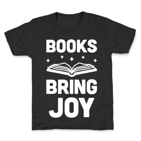 Books Bring Joy Kids T-Shirt