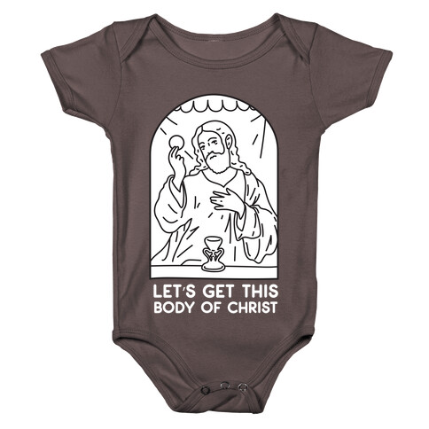 Let's Get This Body of Christ Baby One-Piece