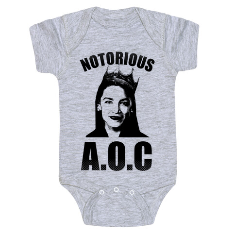 Notorious AOC (Alexandria Ocasio-Cortez) Baby One-Piece
