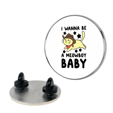 I Wanna be a Meowboy, Baby Pin