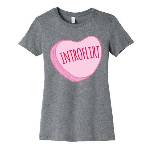 Introflirt Introverted Flirt Conversation Heart Parody Womens T-Shirt