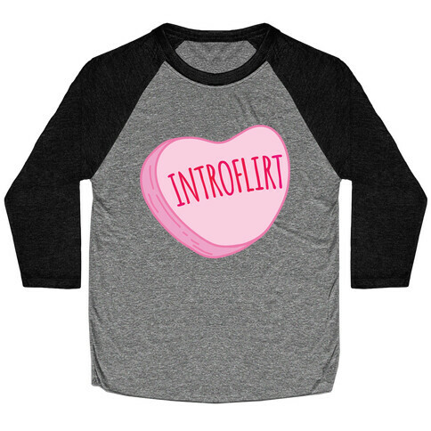 Introflirt Introverted Flirt Conversation Heart Parody White Print Baseball Tee
