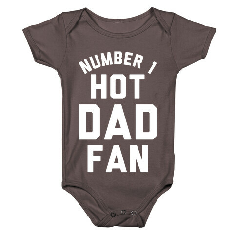 Number 1 Hot Dad Fan Baby One-Piece