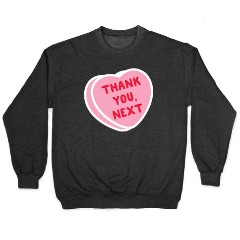 Thank You Next Pink Candy Heart Pullover