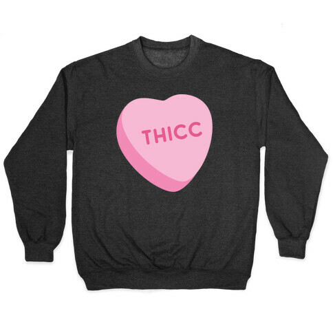 Thicc Candy Heart Pullover