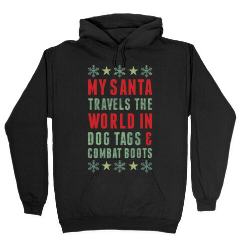My Military Santa Hooded Sweatshirt