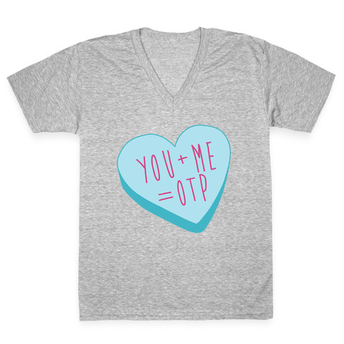 You + Me = OTP V-Neck Tee Shirt