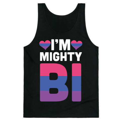 I'm Mighty Bi Tank Top