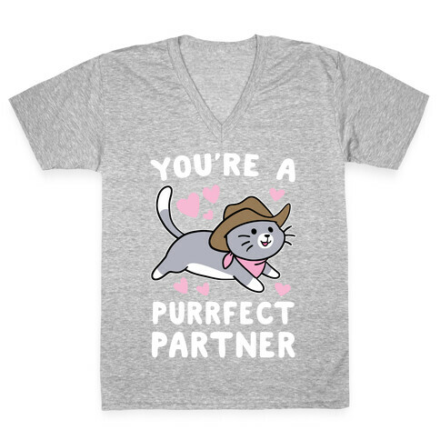 You're the Purrfect Partner  V-Neck Tee Shirt