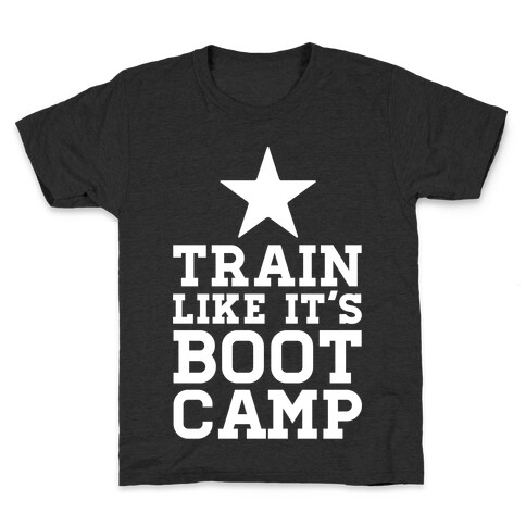 Train Like It's Boot Camp Kids T-Shirt