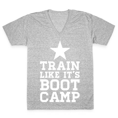 Train Like It's Boot Camp V-Neck Tee Shirt