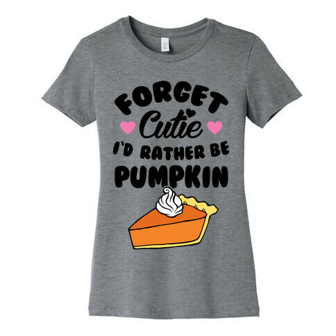 Cutie Pie Womens T-Shirt