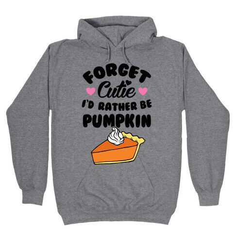 Cutie Pie Hooded Sweatshirt