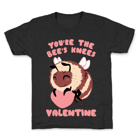 You're The Bee's Knees, Valentine Kids T-Shirt